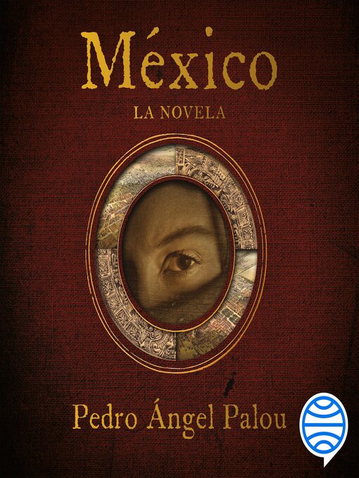 Title details for México by Pedro Ángel Palou - Available